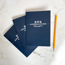 Load image into Gallery viewer, Dog Appreciation Society Notebook
